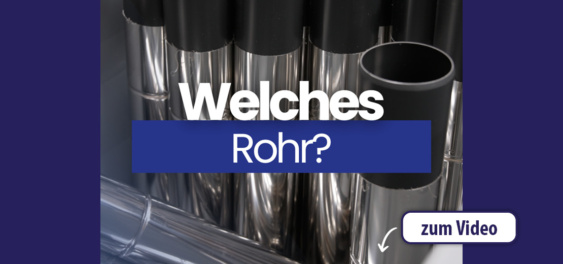 Rohrrino: Welches Rohr?